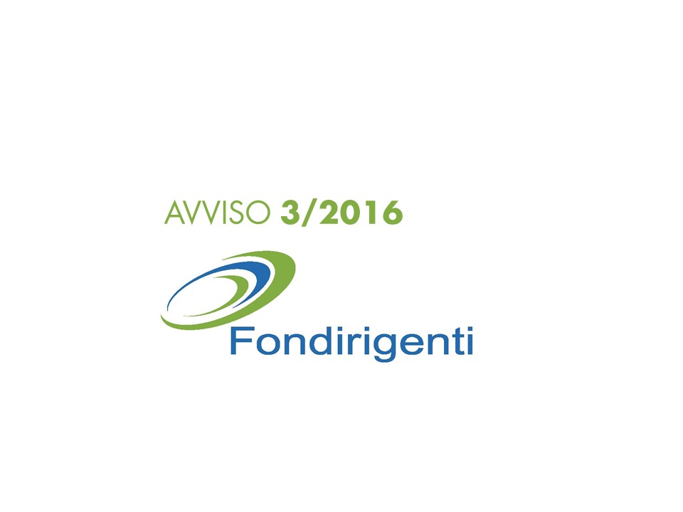 AVVISO 3/2016 FONDIRIGENTI – Formazione per la digitalizzazione