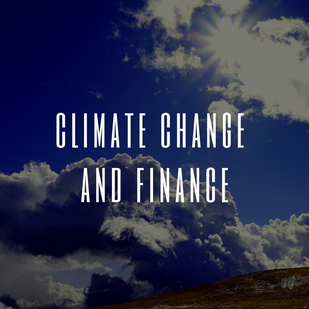 “CLIMATE CHANGE AND FINANCE” – 11/12 APRILE 2019