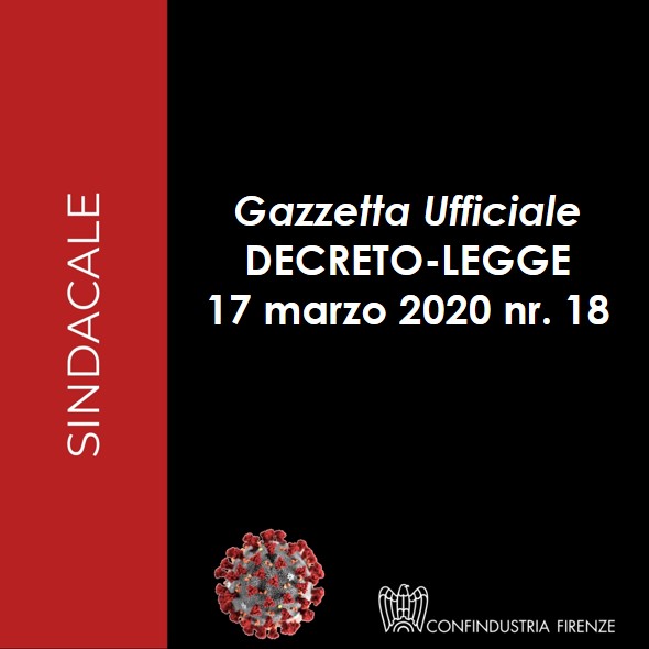 Gazzetta Ufficiale DECRETO-LEGGE 17 marzo 2020 nr. 18