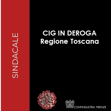 Cassa Integrazione in Deroga – Regione Toscana
