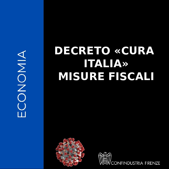 Decreto “Cura Italia” – misure fiscali