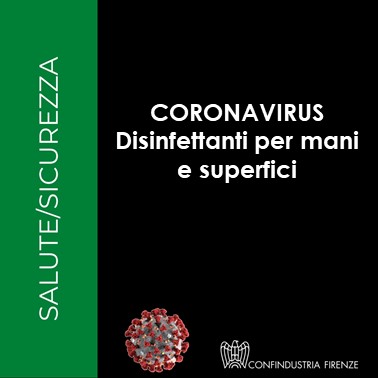 Coronavirus – Disinfettanti per mani e superfici