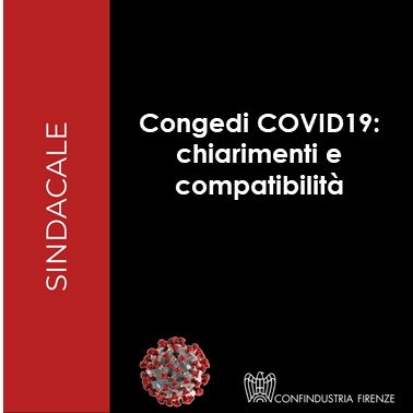 Congedi COVID19: chiarimenti e compatibilità