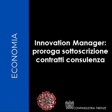 Innovation manager: proroga sottoscrizione contratti di consulenza
