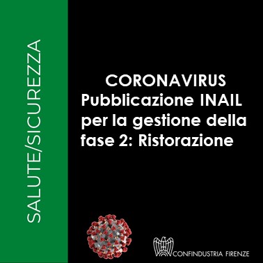 Coronavirus – Pubblicazione INAIL per la gestione della fase 2 nella ristorazione