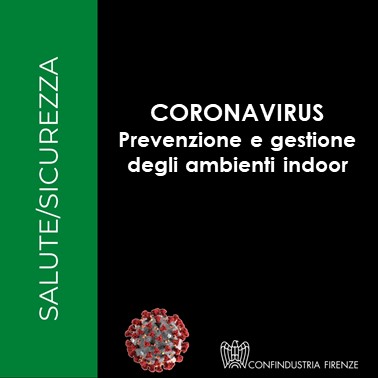 Coronavirus – Prevenzione e gestione degli ambienti indoor