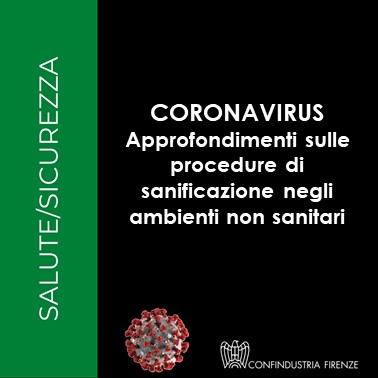 Coronavirus – Approfondimenti procedure sanificazione strutture non sanitarie