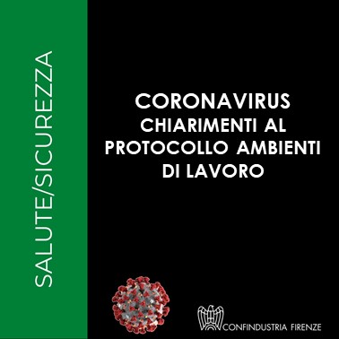 Coronavirus – Chiarimenti in merito al protocollo ambienti di lavoro