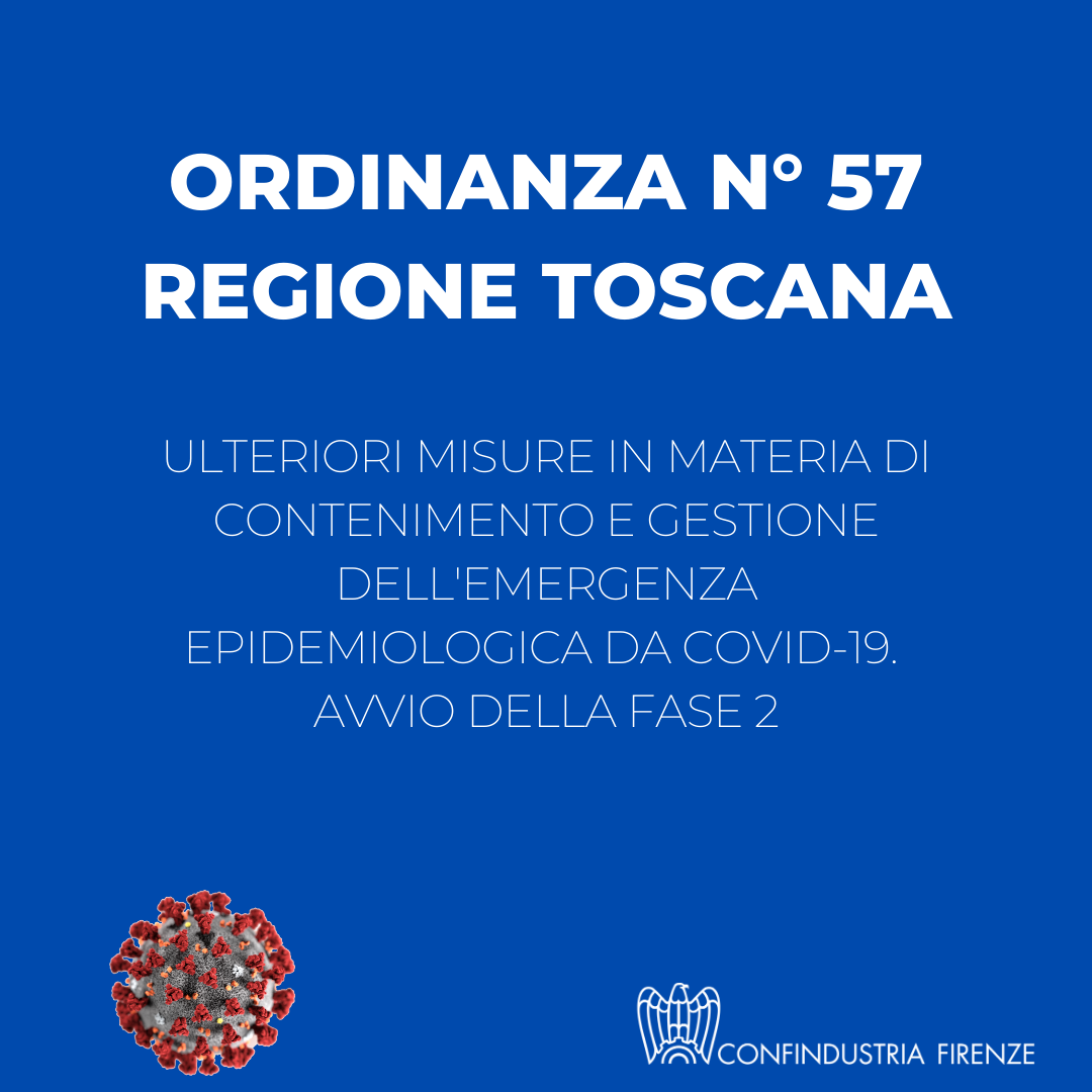 Ordinanza N°57 Regione Toscana: avvio della fase 2