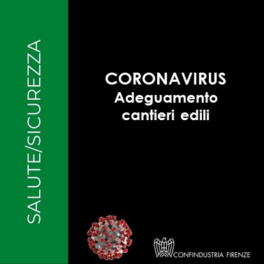 Coronavirus – Adeguamento dei cantieri edili