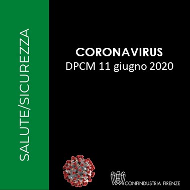Coronavirus – DPCM 11 giugno 2020