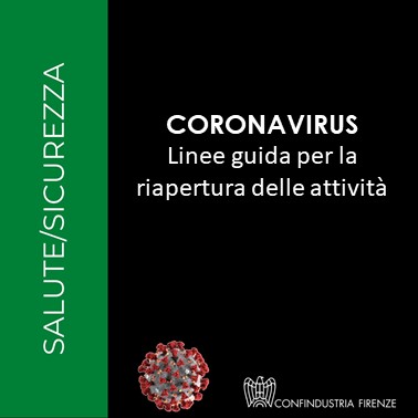 Coronavirus – Linee guida per la riapertura delle attività
