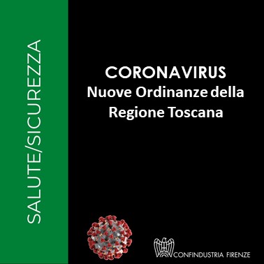 Coronavirus – Nuove Ordinanze della Regione Toscana