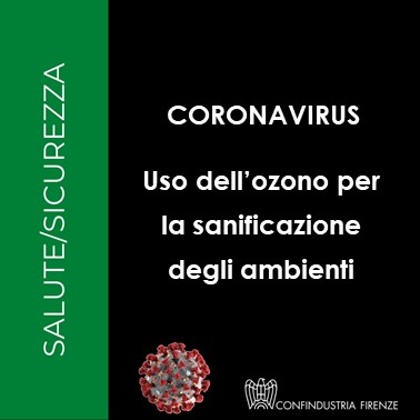 Coronavirus- Uso dell’ozono per la sanificazione degli ambienti