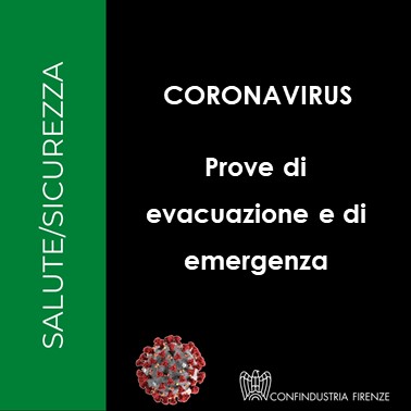 Coronavirus – Prove di evacuazione ed emergenza