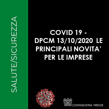 DPCM 13/10/2020 – LE PRINCIPALI NOVITA’ DI INTERESSE PER LE IMPRESE