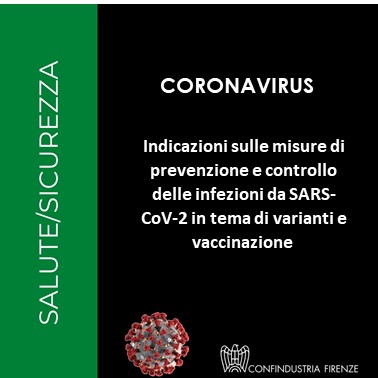 Indicazioni sulle misure di prevenzione e controllo delle infezioni da SARS-CoV-2 in tema di varianti e vaccinazione