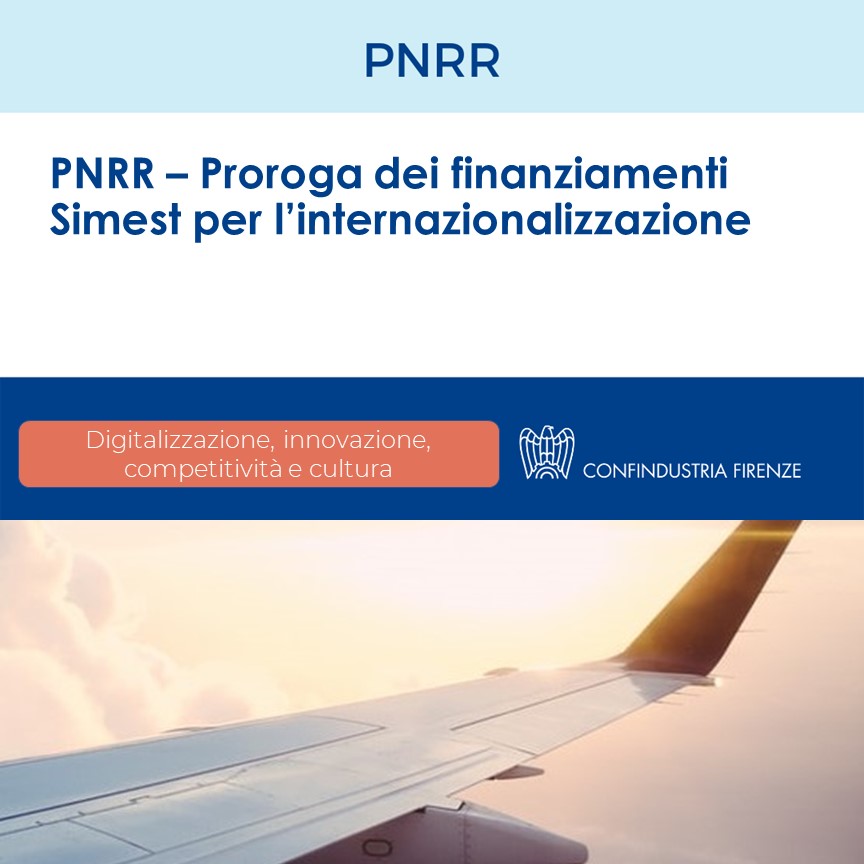 PNRR – Proroga dei finanziamenti Simest per l’internazionalizzazione