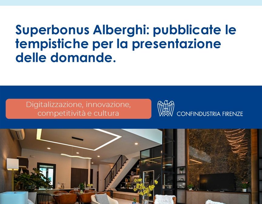 Superbonus Alberghi: pubblicate le tempistiche per la presentazione delle domande.
