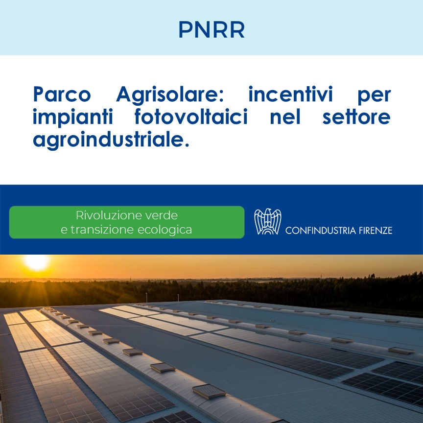 Parco Agrisolare: incentivi per impianti fotovoltaici nel settore agroindustriale.