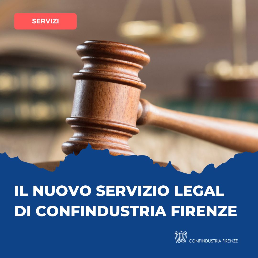 Il nuovo servizio legal di Confindustria Firenze