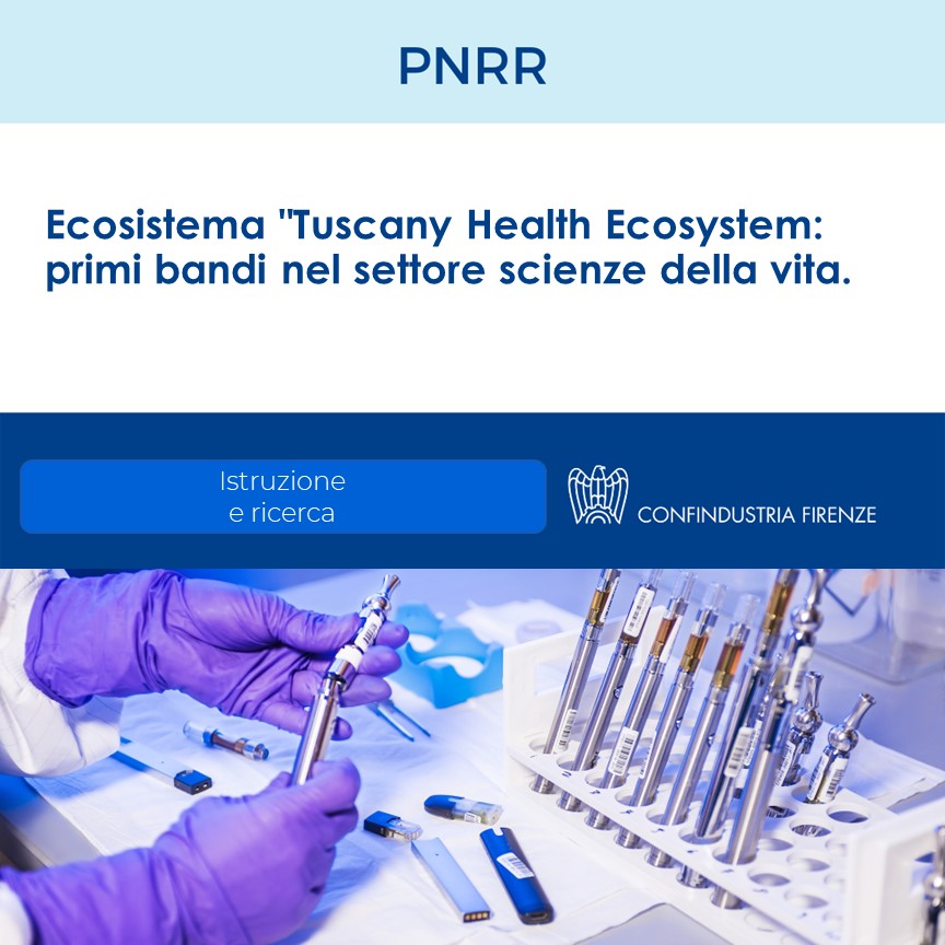 Ecosistema “Tuscany Health Ecosystem” (THE): primi bandi nel settore scienze della vita
